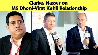 Clarke, Nasser Hussain REVEALS how MS Dhoni-Virat Kohli Relationship is helping Indian Cricket