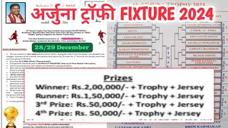 Arjuna Trophy 2024 Fixture...