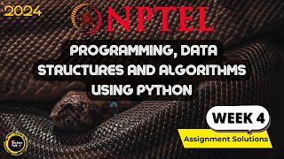 NPTEL Programming, Data Structures And Algorithms Using Python Week4 Quiz Assignment Solutions 2024
