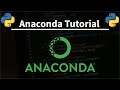 Anaconda Tutorial - Installation and Basic Commands