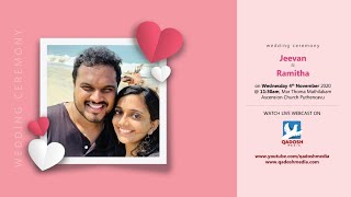 Jeevan + Ramitha | Wedding Ceremony | 04.11.2020 | Qadosh Media