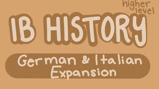 German and Italian Expansion | The Move to Global War | IB History HL