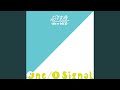 One / O Signal (New Mix)