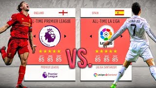 Premier League ALL-TIME vs. La Liga ALL-TIME! - FIFA 20 Career Mode