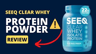 SEEQ Clear protein powder REVIEW ⚠️IMPORTANT ALERT!⚠️  Does protein powder Really Work?