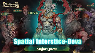 Otherworld Legends v2.7.0 Preview 03 - Spatial Interstice—Deva Realm—is set to launch!