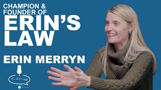 Erin Merryn: Champion \u0026 Founder of Erin's Law - Drive By Entrepreneur Podcast S2 E6