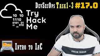 Intro to IaC : Task 1-3 : DevSecOps : TryHackMe : Walk through 17.0