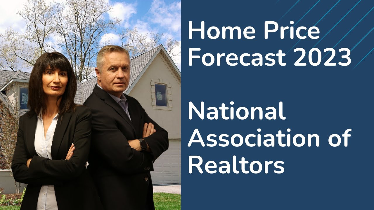 Home Price Forecast 2023: NAR Housing Report Analysis - YouTube