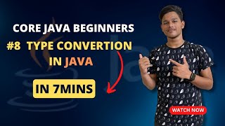 #8 Type Conversion in Java | Java Tutorials for Beginners | Core Java Tutorial Tamil |