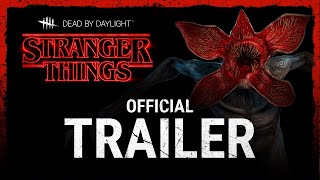 Dead by Daylight | Stranger Things | Trailer