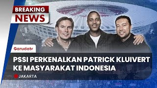 🔴[BREAKING NEWS]  Konferensi Pers Perkenalan Tim Pelatih Baru Timnas Indonesia