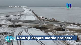 Noutăți despre marile proiecte din Timișoara și regiune