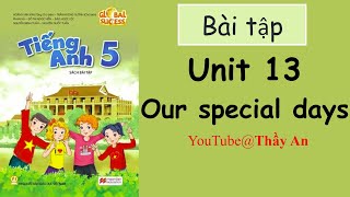 Unit 13. Our special days [Sách Bài Tập] | Tiếng Anh 5 Global Success 2024 - 2025