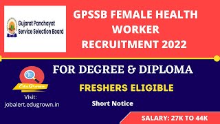 GPSSB FEMALE HEALTH WORKER RECRUITMENT 2022 | 3137 VACANCY | LAST DATE 10 MAY | APPLY SOON!!!