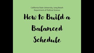 How to Build a Balanced Schedule