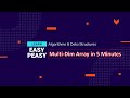 3- Multidimensional Array as a Data Structure in 5 Minutes