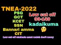 TNEA-2022 | Low cut off 90-140 | Seat kadaikuma | Top colleges PSG,GCT,SSN@vivekmathsscience1013