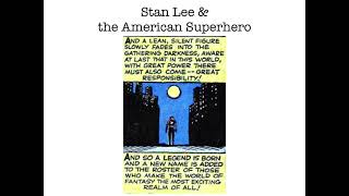 A Lecture on American Superhero Comics and Stan Lee