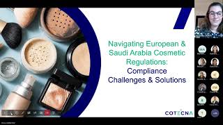 Europe \u0026 Saudi Arabia: Cosmetic Compliance Webinar