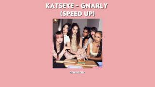 KATSEYE - GNARLY (SPEED UP)