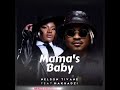 Mama' S Baby NELSON TIVANE FEAT MAKHADZl 2025 0685429871 MR VASCO 🔥🔥🎙🎤🎶❤️🇿🇦🚘