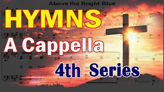 Lyrics: A Cappella Hymns songs (4th Series) – Lyrics version (50 songs per episode)