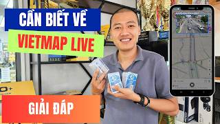 Những Điều Cần Biết Trước Khi Mua Bản Đồ Vietmap Live