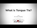 What is Tongue Tie?