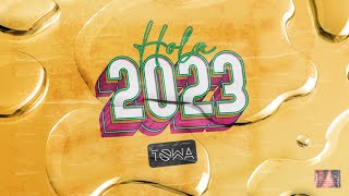 HOLA 2023 DJ Towa (VIAJE MUSICAL 92)