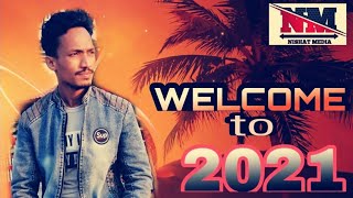 #Nishat_Media Welcome to 2021 স্বাগতম ২০২১