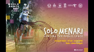 SOLO MENARI 2023 || DANCING THE PUBLIC PLACE