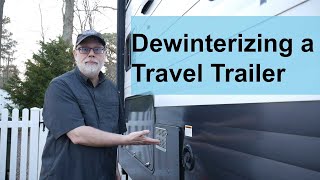 Dewinterizing a Travel Trailer