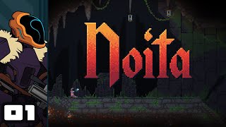 Let's Play Noita - PC Gameplay Part 1 - Wild Magic