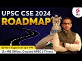 Roadmap For UPSC CSE 2024 | Strategy for UPSC Prelims 2024 | Special Class by Ravi sir, Ex-IRS