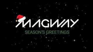 Magway Christmas 2022