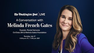 Melinda French Gates on investing in the political power of women