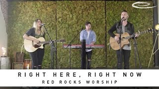 RED ROCKS WORSHIP - Right Here, Right Now: Song Session