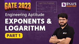 Engineering Aptitude for GATE 2023 | Exponents and Logarithm | BYJU'S Exam Prep GATE