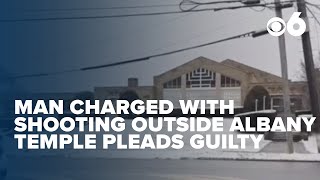 Man charged with shooting outside Albany Temple, pleads guilty