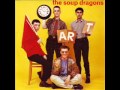 The Soup Dragons  'Hang Ten'   1986