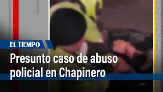 Jóvenes denuncian presunto caso de abuso policial en Chapinero | El Tiempo
