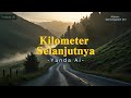 Kilometer Selanjutnya - Yanda Ai