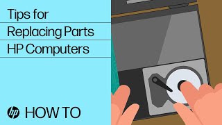 How to Replace Parts on your HP Computer | HP Computers | HP Support