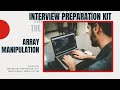 9 HackerRank Interview Preparation Kit Arrays : Array Manipulation