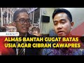 Almas Tsaqibbirru Bantah Gugatannya ke MK untuk Muluskan Gibran Jadi Cawapres