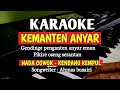 KEMANTEN ANYAR (KARAOKE LIRIK) NADA COWOK || KENDANG KEMPUL BANYUWANGI || SULIANA