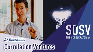 42 Questions: Correlation Ventures - The Moneyball of Venture Capital - SOSV - The Accelerator VC