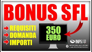 SUPPORTO FORMAZIONE LAVORO: COME FARE DOMANDA, LE ISTRUZIONI dell'INPS SUL BONUS SFL 350 EURO