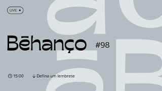 Behanço #98 - Analisando Projetos de Identidade Visual